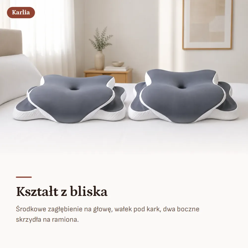 Karlia — Kształt z bliska. Środkowe zagłębienie na głowę, wałek pod kark, dwa boczne skrzydła na ramiona.